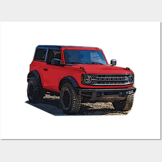 2021 Race Red Ford Bronco 2 Door Wall Art by Woreth